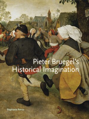 cover image of Pieter Bruegel's Historical Imagination